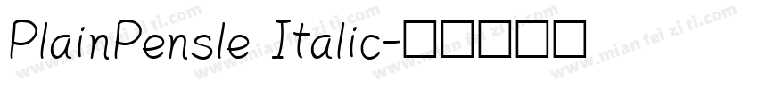 PlainPensle Italic字体转换